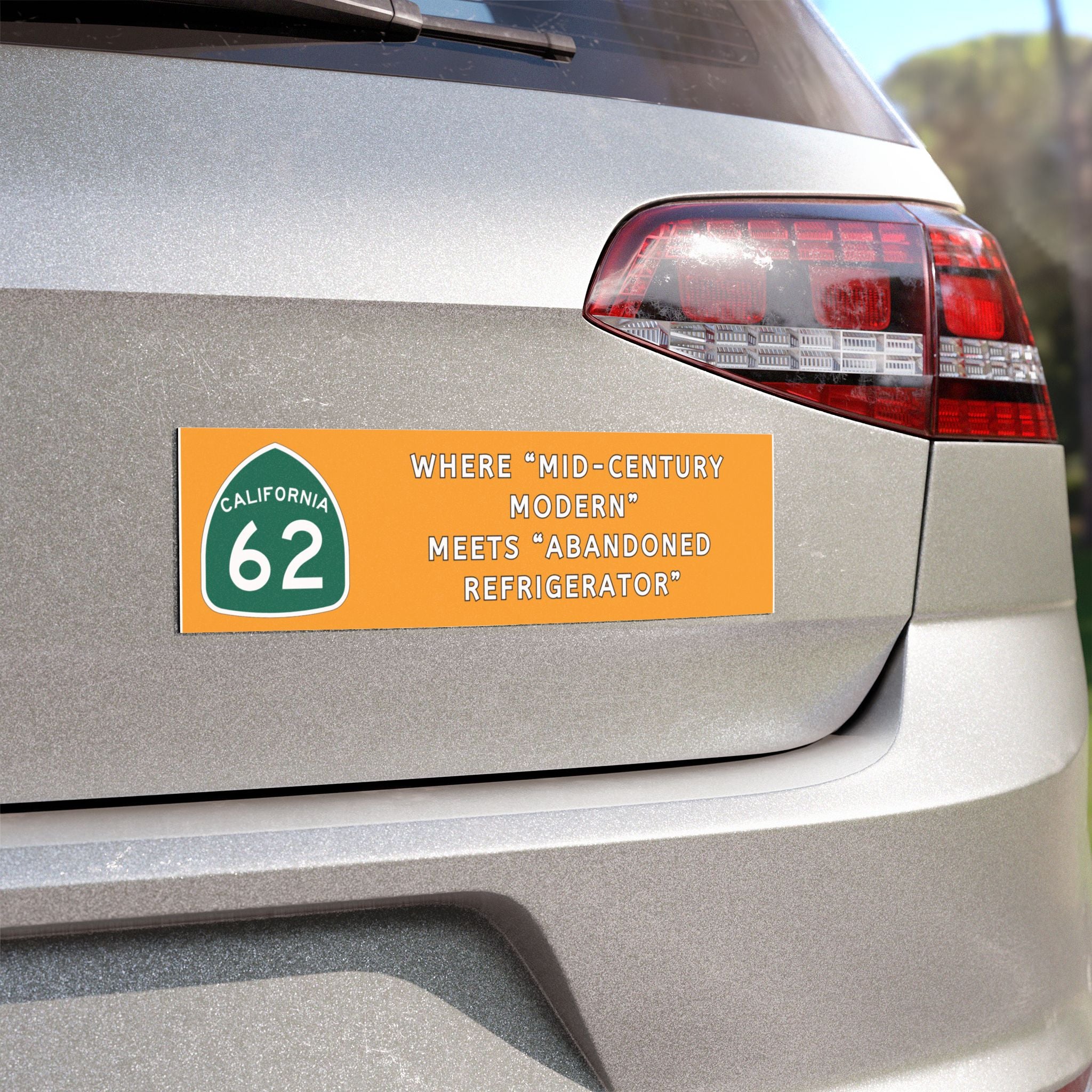 "Where 'Mid‑Century Modern' Meets 'Abandoned Refrigerator'" Orange Highway 62 Bumper Magnet